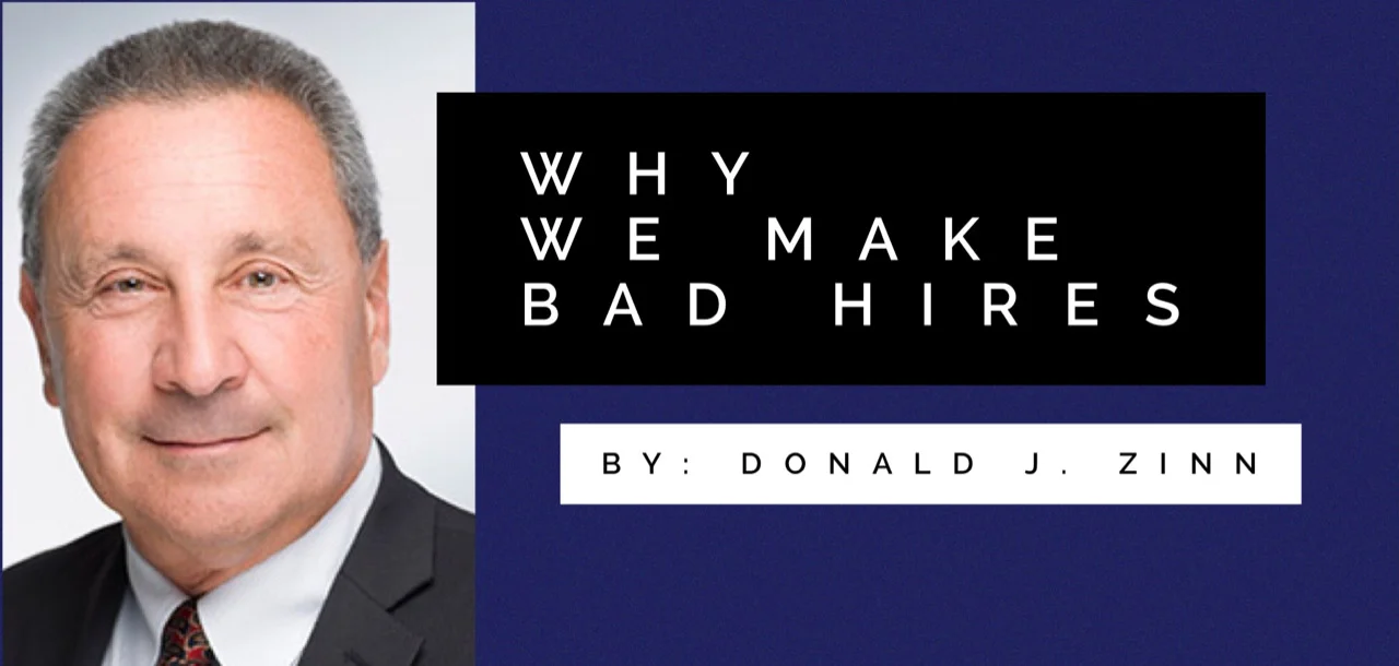 WHY WE MAKE BAD HIRES